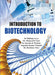Introduction To Biotechnology by Dr. Ridhima Arya