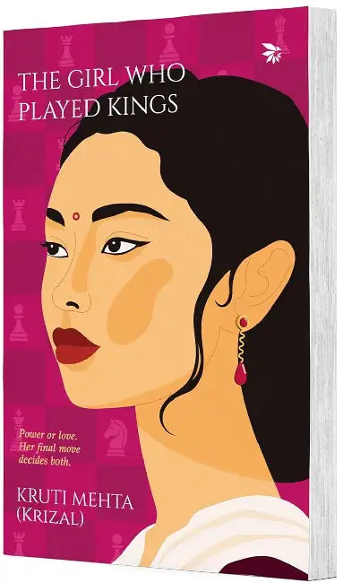 The Girl Who Played Kings by Mehta, Kruti