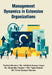 Management Dynamics in Extension Organizations by Panjak Sharma
