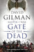 The Gate Of The Dead by Priyan Manini