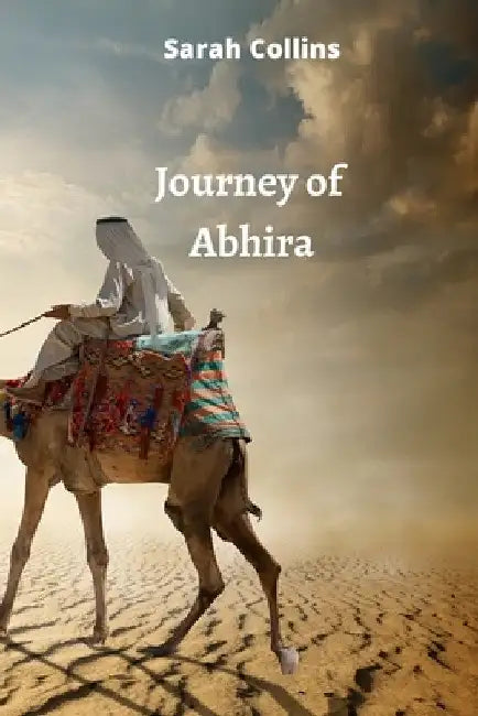 Journey of Abhira by Sarah Collins