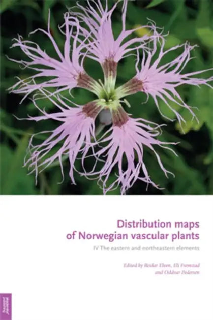Distribution Maps of Norwegian Vascular Plants: IV - The Eastern and Northeastern Elements by Reidar Elven, Eli Fremstad, Oddvar Pedersen
