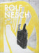 Rolf Nesch by Rolf Nesch, Eivind Otto Hjelle