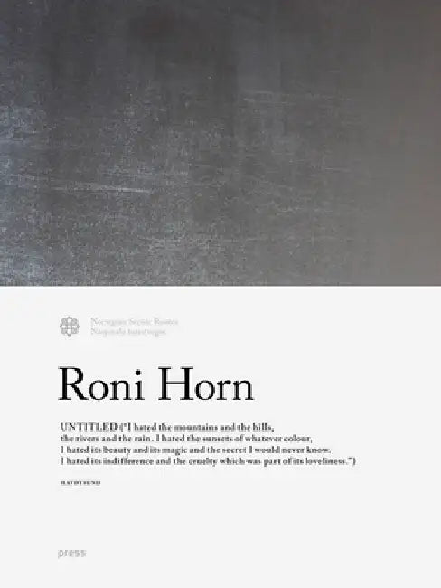 Roni Horn: Untitled by Roni Horn, Cecilie Løveid, Svein Rønning