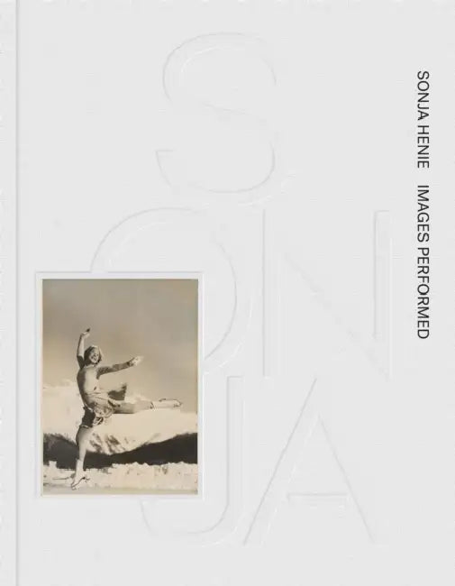 Sonja Henie: Images Performed by Sonja Henie, Gunhild Varvin, Tone Hansen