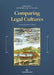 Comparing Legal Cultures: Revised and Extended 2nd Edition by Sören Koch, Jørn Øyrehagen Sunde