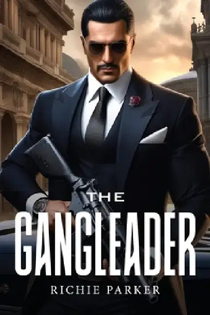 The Gangleader by Richie Parker