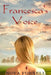 Francesca's Voice by Nova Fornell