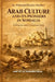 Arab Culture and Its Pioneers in Somalia: A Historical and Civilizational Study by Prof Ali Mohamed Salah, Mohamed Hussein Moallin