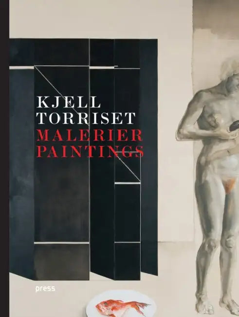 Kjell Torriset: Paintings by Kjell Torriset, Tone Lyngstad Nyaas, Tore Rem