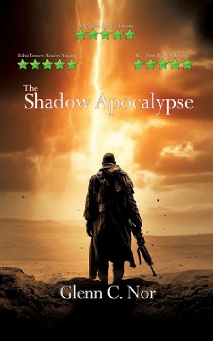 The Shadow Apocalypse by Glenn C. Nor