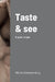 Taste and see: A queer prayer by Vikram Kolmannskog