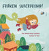 Frøken Superpromp!: Norwegian edition by Paul Wennersberg-Løvholen