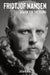 Fridtjof Nansen A Book for the Young by Jacob B. Bull