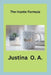 The Hustle Formula by Justina O. a.