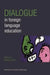 Dialogue in Foreign Language Education by Monika Kusiak
