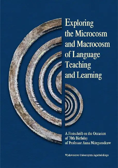 Exploring the Microcosm and Macrocosm of by Elzbieta Manczak