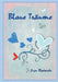Blaue Träume by Jadwiga Rudnicka