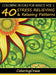 Coloring Books For Adults Volume 1: 40 Stress Relieving And Relaxing Patterns by Coloringcraze