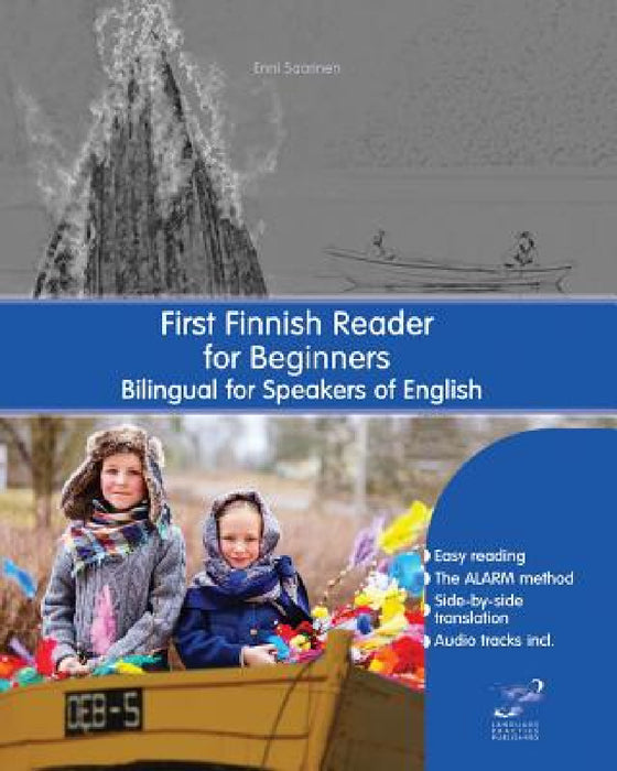 First Finnish Reader for Beginners: Bilingual for Speakers of English by Enni Saarinen