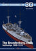 The Brandenburg-Class Battleships 1890-1918 by Tassos Katsikas