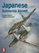 Japanese Submarine Aircraft by Ryusuke Ishiguro, Tadeusz Januszewski, Dariusz Karnas