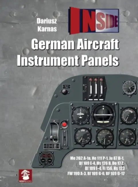 German Aircraft Instrument Panels by Dariusz Karnas, Dariusz Karnas