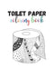 Toilet paper coloring book by Dagna Banaś