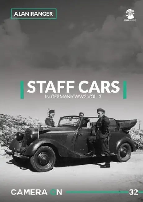 German Staff Cars Vol. 3 Mercedes by Alan Ranger