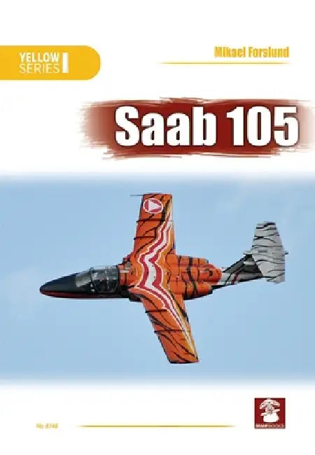 SAAB 105 by Mikael Forslund, Andrzej M. Olejniczak
