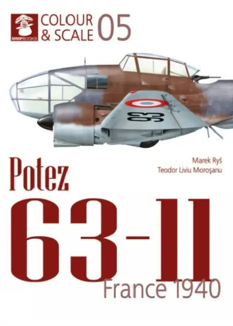 Potez 63-11. France 1940 by Dariusz Karnas, Teodor Liviu Morosanu
