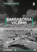 Camera ON 34 Barbarossa Victims vol. 1 by Tomasz J. Kopanski