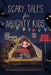 Scary tales for naughty kids by Marcelina Kosińska