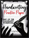 Handwriting Practice Paper: Master the Art of Handwriting with Guided Practice for Beginners by Life Daily Style
