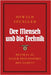 Der Mensch und die Technik: Beitrag zu einer Philosophie des Lebens by Oswald Spengler