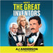 Meet the Great Inventors by Aj Anderson
