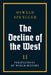 The Decline of the West: Perspectives of World-History by Oswald Spengler