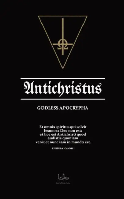 Antichristus: Satanic Apocrypha by Lcf Ns