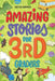 Amazing Stories for Third Graders: An Adventure-Filled 3rd Grade Reading Book with Brain-Boosting Comprehension Activities by Mateo Sommer