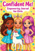 Confident Me! Empowering Journal for Girls: Build Confidence, Practice Gratitude & Mindfulness with Positive Affirmations by Mischievous, Childlike