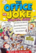 The Office Joke Survival Guide: Funny Workplace Humor - The Ultimate Survival Guide and Hilarious Gag Gift for Coworkers and Bosses by Quillscribe Memoirs