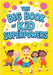 The Big Book of Kid Superpowers: Fun Facts and Incredible Stories of Amazing Abilities, Record-Breaking Feats and Brilliant Young Minds by Childlike Mischievous
