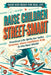 Raise Children Street-Smart: Practical Life Skills for Safer, Smarter, More Confident Kids in the Real World by Quillscribe Memoirs