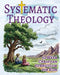 Systematic Theology for Kids: 52 Week Christian Curriculum for Children Ages 8-14 Homeschool Bible Study & Sunday School Lessons Teaching Children Abo by Sarah J. Thorne