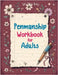 Penmanship Workbook for Adults: Mastering Elegant Handwriting with Cursive and Calligraphy Practice - Improve Letter Formation, Enhance Writing Fluenc by Life Daily Style