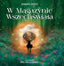 W Magazynie Wszechświata by Barbara Treter, Limitless Mind Mind Publishing