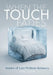 When the Touch Fades.: Stories of Love Without Intimacy. by Eva Leen, Limitless Mind Publishing