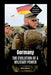 Germany: The Evolution of a Military Power by Lagang Princewill