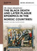 The Black Death and Later Plague Epidemics in the Scandinavian Countries by Ole Jørgen Benedictow