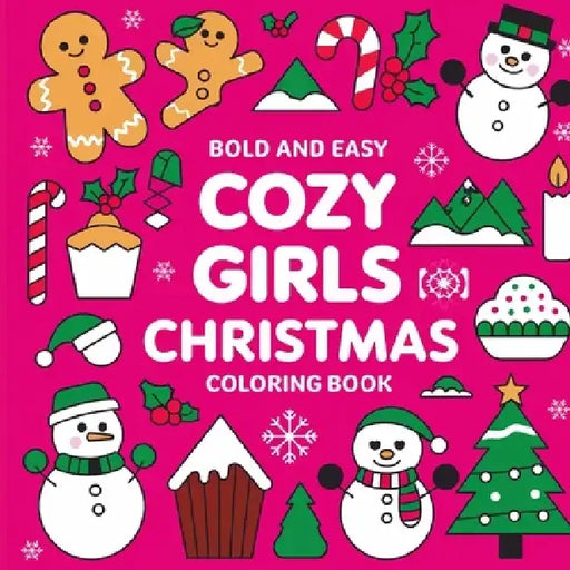 Bold & Easy Girl Christmas Coloring Book for Kids: Christmas Coloring Book for Kids by Laura Bidden